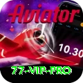 77 vip Pro Edition v3.5.9